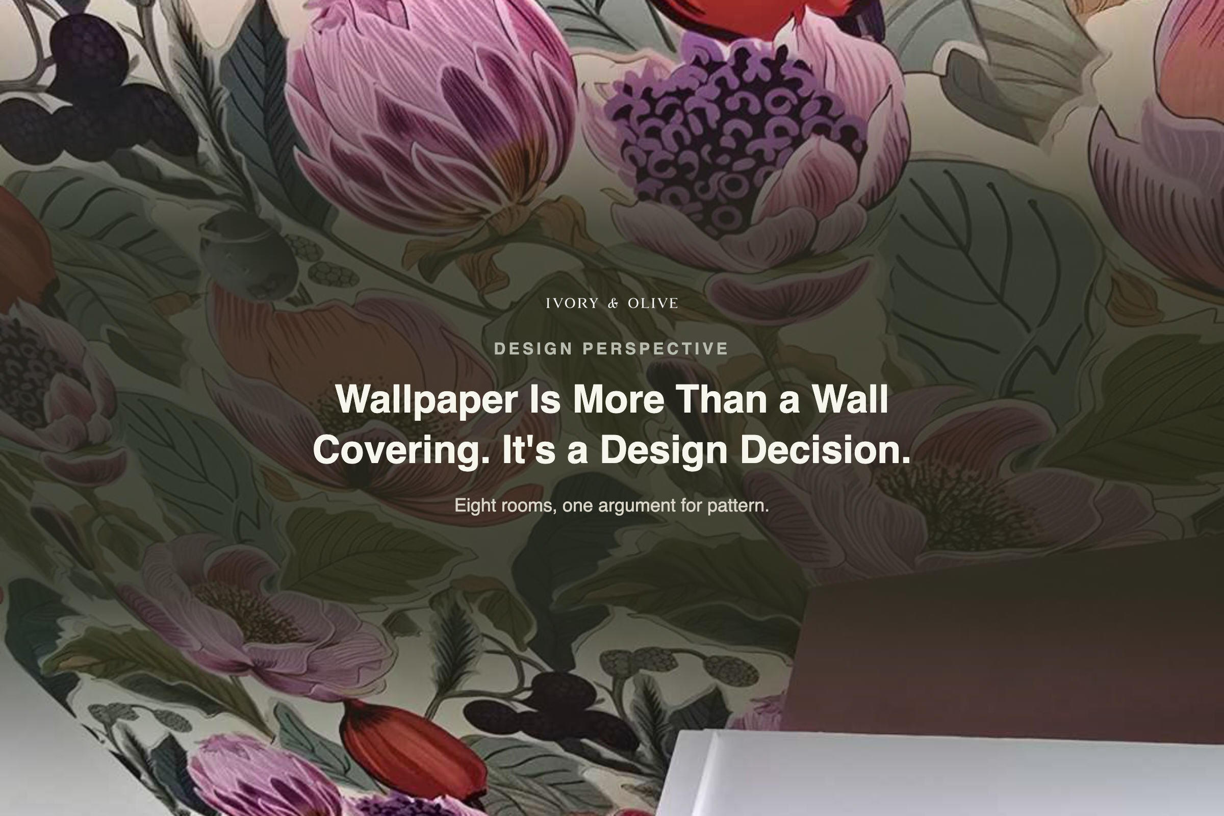 Wallpaper Is More Than a Wall Covering: It's a Design Decision