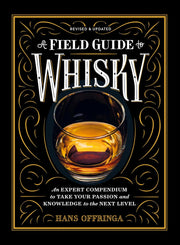 A Field Guide to Whisky - Book by Hachette