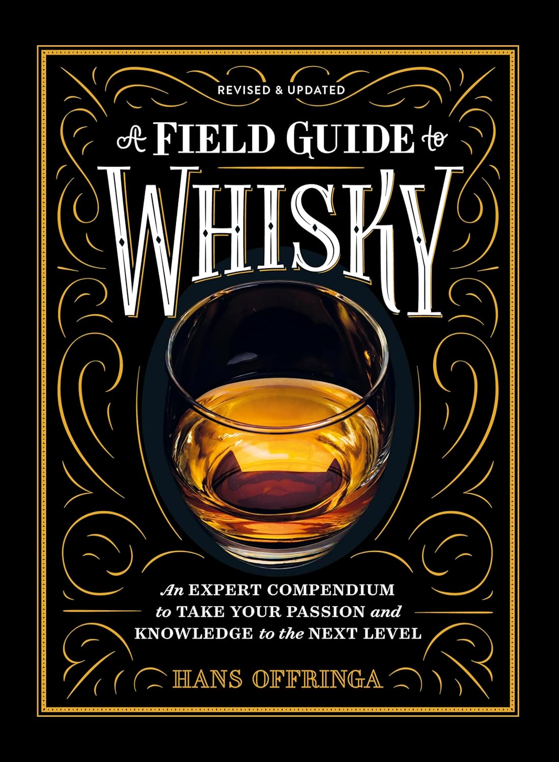 A Field Guide to Whisky - Book by Hachette